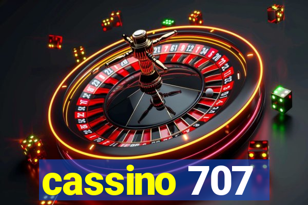 cassino 707